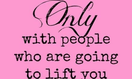 Surround Yourself With People Who Lift You Higher