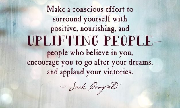 Surround Yourself with Positive People Quotes