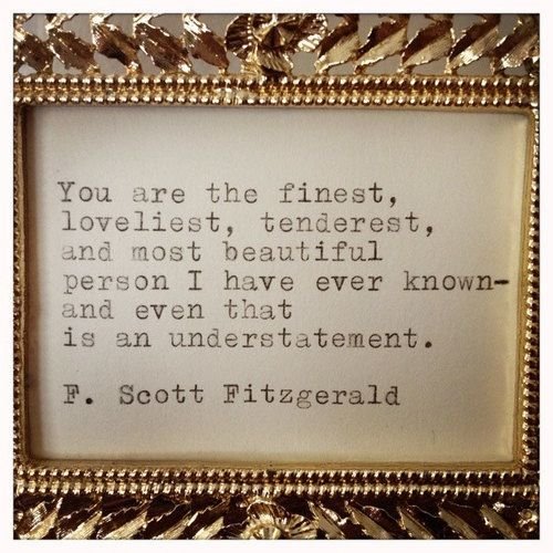 LOVE QUOTE: F. Scott Fitzgerald #Love #Quote #LoveQuote
