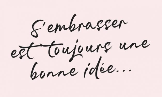 Minute love n°5 : s’embrasser est toujours une bonne idée