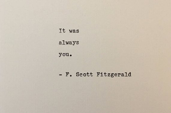 F. Scott Fitzgerald quote typed on typewriter – unique gift