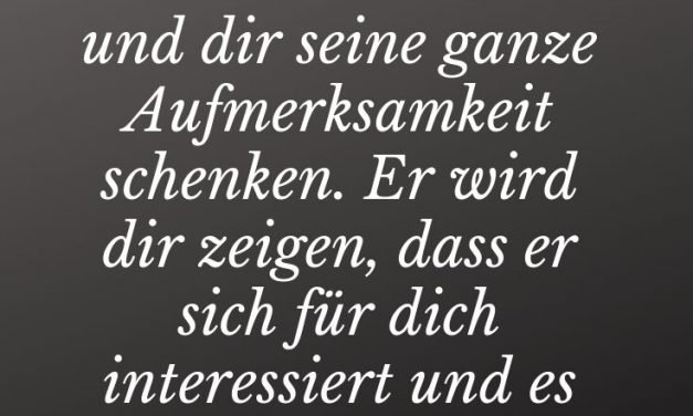 Wenn ein Mann eine Frau wirklich will