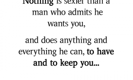 Nothing Is Sexier Than A Man Who Admits He Wants You