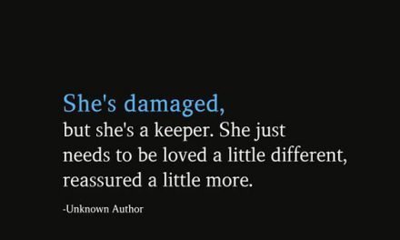She’s Damaged, But She’s A Keeper