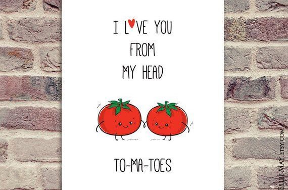 I Love You From My Head Tomatoes  Funny Food Pun Wall Art