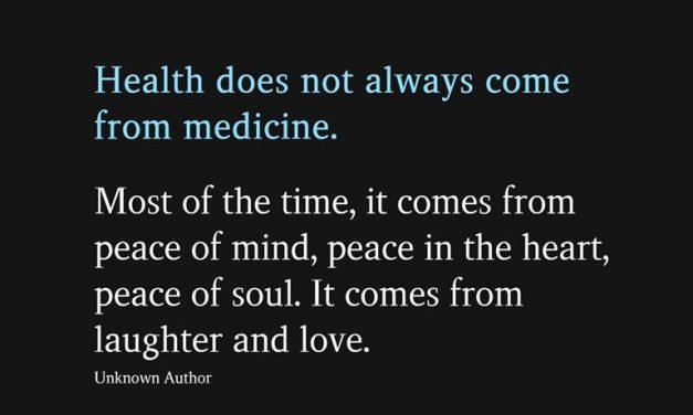 Health Does Not Always Come From Medicine