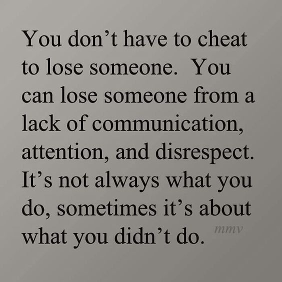 You don’t have to cheat to lose someone