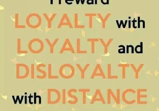 Famous Quotes About Loyalty And Betrayal