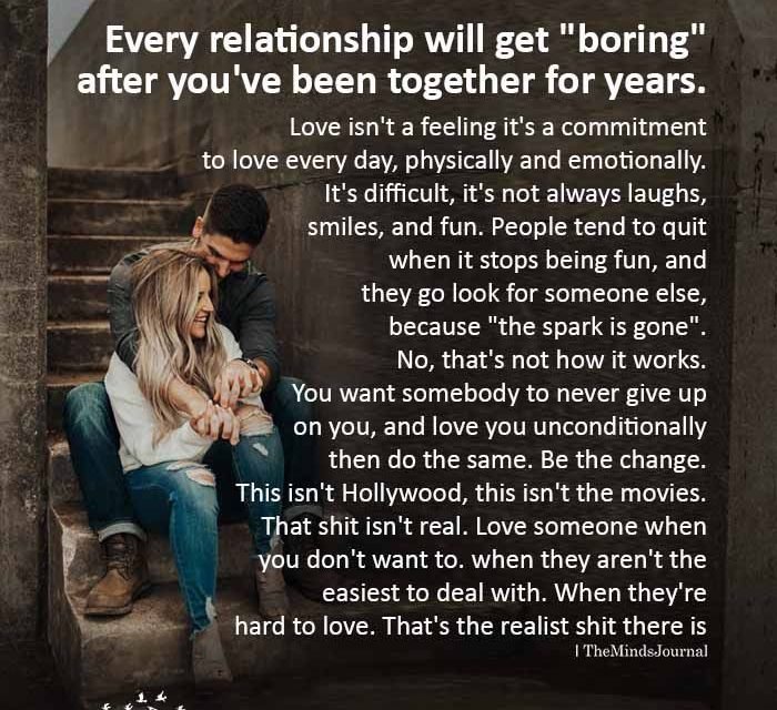 Every Relationship Will Get “boring” After You’ve Been Together For Years