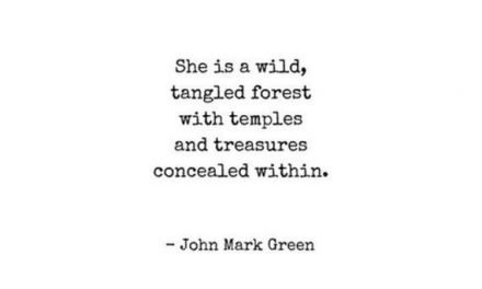 Quotes for Women – Gifts for Her – Home Decor Art – She Is a Wild Tangled Forest Quote by John Mark Green
