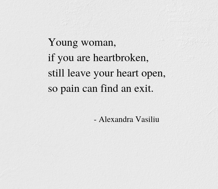 If You Are Heartbroken – Poem by Alexandra Vasiliu | Alexandra Vasiliu