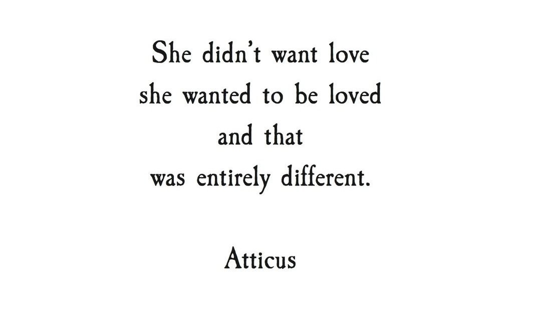 ATTICUS - Love Quote Picture.com