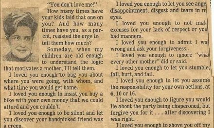 Something every parent should read to their teenager.. “I Loved you enough”..