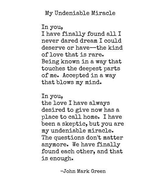 Beautiful Love Quotes – Poetry – Poem for Anniversary – My Undeniable Miracle Print by John Mark Green