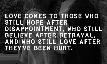 Love Comes To Those Who Still Hope After Disappointment