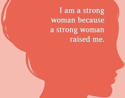I am A strong Woman Because A